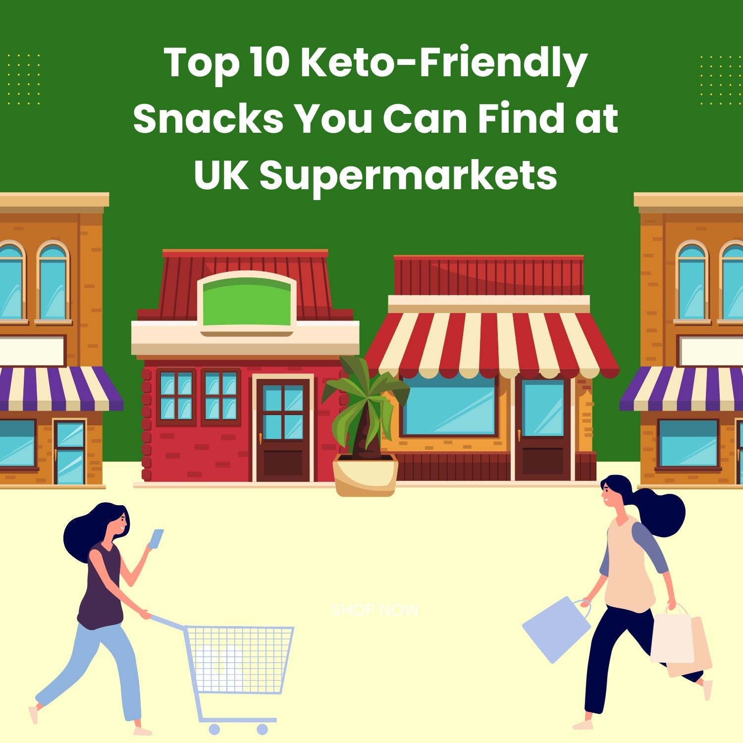Keto Snacks UK Supermarkets