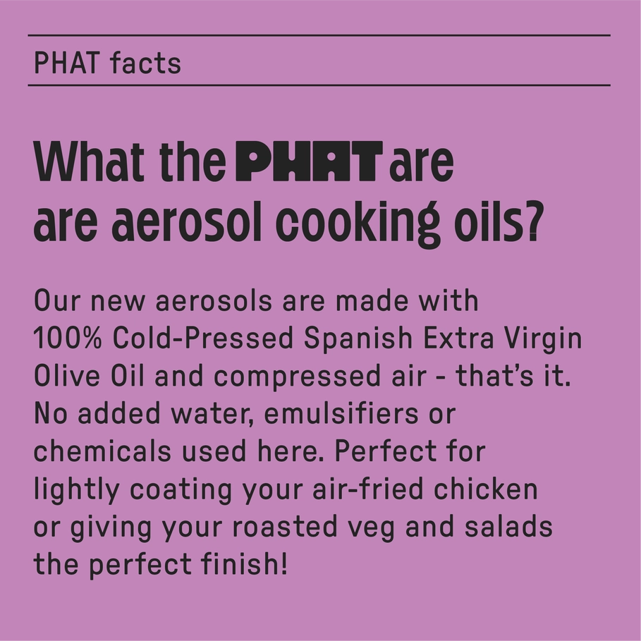 Good Phats - Spanish Extra Virgin Olive Oil Aerosol